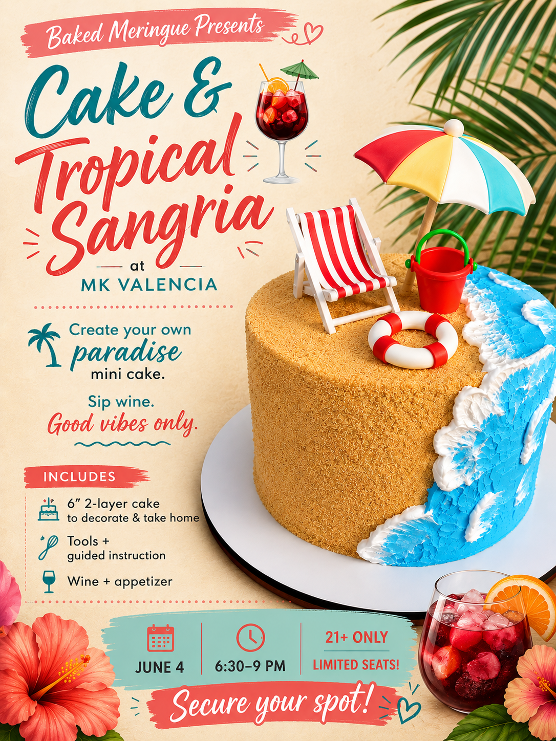 Cake & Tropical Sangria🍷— In-Person Cake Decorating Class