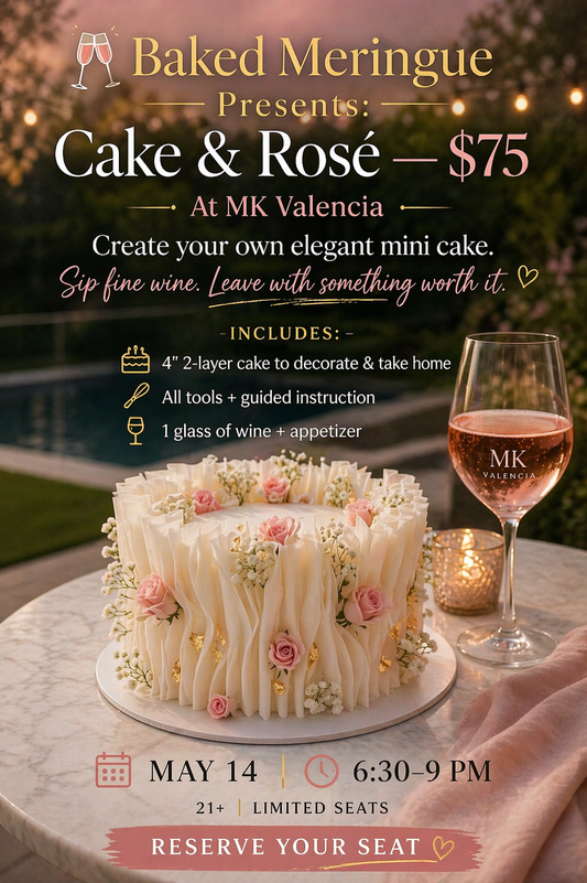Cake & Rosé — In-Person Cake Decorating Class