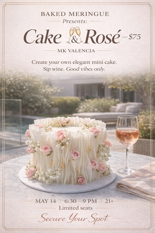 Cake & Rosé — In-Person Cake Decorating Class